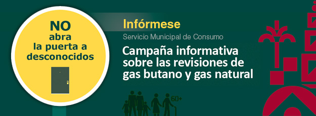 Campaña informativa sobre las revisiones de gas butano y gas natural